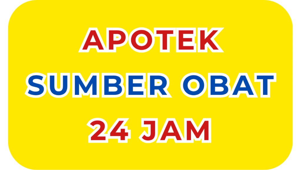 apotek sumber obat 24 jam